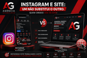 Instagram e Site: Por Que Um Não Substitui o Outro?
